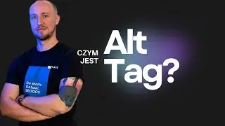 Alt Tag (Tekst Alternatywny Obrazka) - Co To Jest?