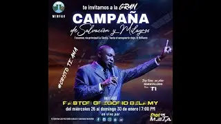 PRIMER DIA DE CAMPAÑA  || PASTOR INVITADO GREGORIO BELAMY