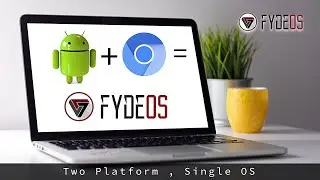 How to install Fydeos | Download and Complete installation Guide