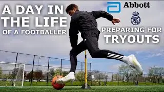 How to Prepare for a Tryout Like a Pro | A Day in The Life of a Footballer