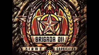 Brigada Oi! - Fiesta Si, Lucha Tambien