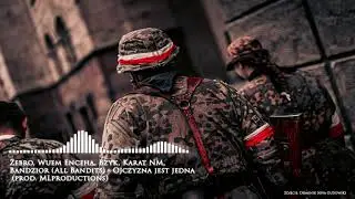ŻEBRO - OJCZYZNA JEST JEDNA feat. WUEM ENCEHA, BZYK, KARAT NM, BANDZIOR (ALL BANDITS)