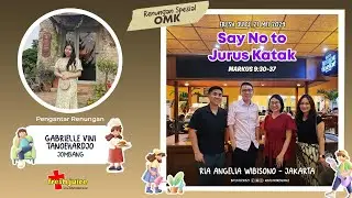 Say No to Jurus Katak - Fresh Juice oleh OMK -  Ria Angelia Wibisono - Jakarta