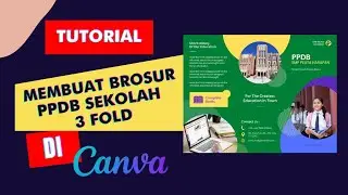 Cara Membuat Brosur PPDB Sekolah dengan mudah di Canva #canvatutorial #tutorialcanva #canvaguru