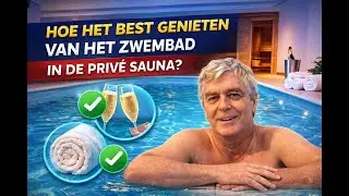Hoe het best genieten van het zwembad in de privé Sauna?