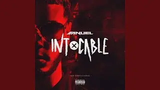 Intocable Anuel AA Tiradera Cosculluela