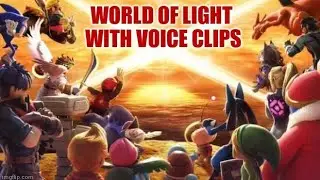 World of Light's Opening Cutscene, But Voice Clips (Version 2)
