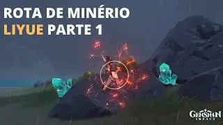 Rota de minérios em Liyue, parte 1. genshin impact
