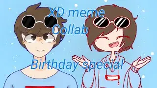 XD meme /collab/Happy Birthday George!/