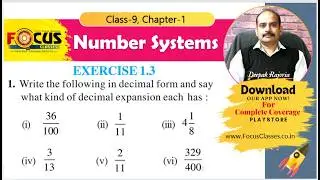 Class-9 Ex 1.3 Q1 Number Systems | Write the following in Decimal form and say what kind of Decimal