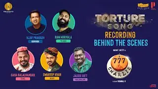 Torture Song Recording - BTS | 777 Charlie | Rakshit Shetty | Kiranraj K | Nobin Paul