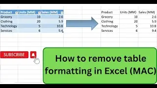 How to Remove table formatting in Excel (MAC)