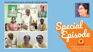 Dhol Pad & Kirtan Special Episode - Yogini Bhatia