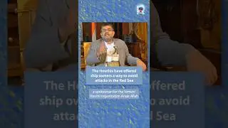 The Houthis have offered ship owners a way to avoid attacks in the Red Sea 