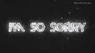 Dark Chase Davenport // I'm So Sorry