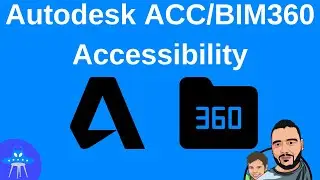 Autodesk ACC/BIM360 Accessibility Issues