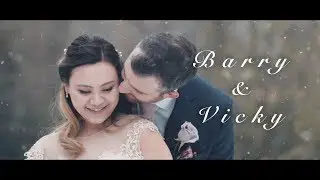 Vicky and Barry Wedding Trailer [Something Just Like This]