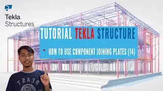 Tekla Structure 2021 - Component Joining Plates (14)