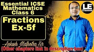 Fractions Ex-5f Percentage ICSE Class 6 Maths | Essential ICSE mathematics | A Das Gupta