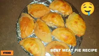 How To Make Nigerian Meatpie Recipe ( Updated Recipe!) | Vyroko