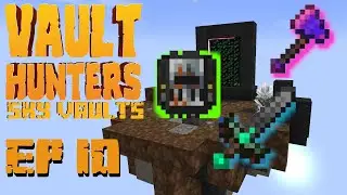 Our First Vault Gear !!!!EP10 | Minecraft Vault Hunters Sky Vaults