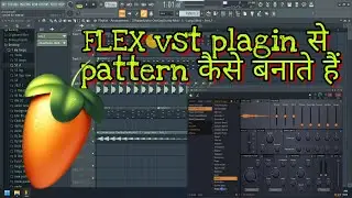 FLEX VST PLAGIN ka Use kase karte h Fl studio me is video me Deklo// Aman studio Tips