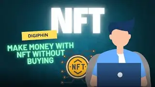 How to Make Money with NFTs (Without Buying Them)