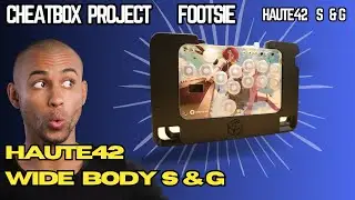 CHEATBOX Project Footsie Haute42 Wide Body S & G kit