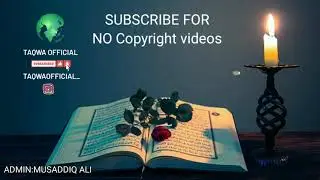 Quraan||Quraan hd no copyright video|  #TAQWAOFFICIAL #QURAAN #NOCOPYRIGHT