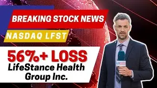 LFST News | LFST Stock | Lifestance Health News (#LFST) Shareholders Class Action Lifestance Health