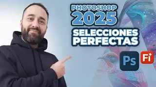 Perfect Selections in Photoshop 2025