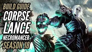 Diablo 3 - Season 18 - Corpse Lance Necromancer Build Guide - Season of Triune