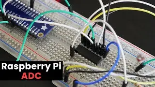 Raspberry Pi ADC: MCP3008 Analog to Digital Converter