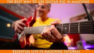 Essential-Live FX in Maschine-Guitar Rig Setup
