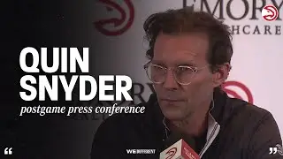 Hawks vs. Raptors Postgame Press Conference: Quin Snyder