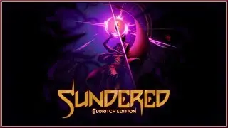 SUNDERED : Eldritch Edition - Official PS4 Launch Gameplay Trailer (2018) HD