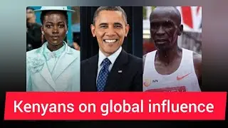 KENYA’S GLOBAL INFLUENCE: 5 POWERFUL Stories You’ve NEVER Heard [#3 Will Shock You!]