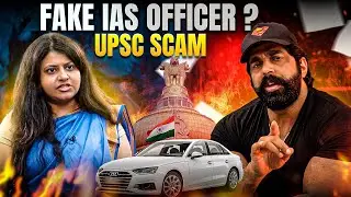 FAKE IAS OFFICER ? Upsc Scam