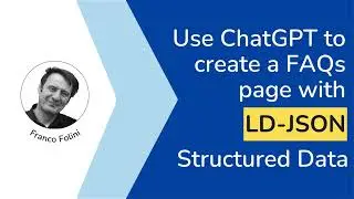 Use ChatGPT to create a FAQ page with LD-JSON Structured Data