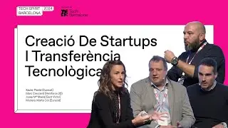 Des de la creació de startups fins a la transferència tecnològica