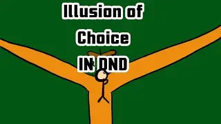 The Illusion of Choice: How to Control the Story in Your D&D Campaigns