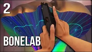 BONELAB | Part 2 | Exploring The Secrets Within The Lab