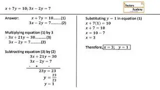 Class IX & X: Solving linear equations (equating coefficients / elimination method)