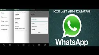 Whatsapp New Feature - Hide Last Seen Time, Profile Picture and Status in Android