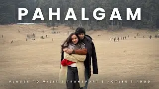 DAY 2 in PAHALGAM⛰️ #hariandharitha #kashmirvlog #couplegoals #teluguvstamil