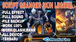 Script Granger Skin Legend No Password Full Effect Full Sound Terbaru 2021- MOBILE LEGENDS BANG BANG