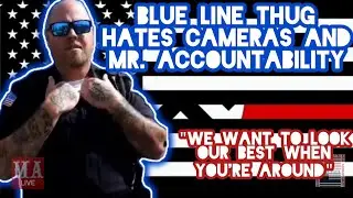 JOURNALIST HAS B.O.L.O. PUT ON HIM BY TYRANT COP