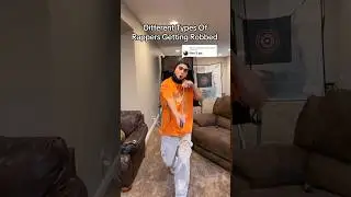 Different Types Of Rappers Getting Robbed 🤣🔫