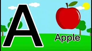 A for Apple, b for ball learn the English alphabet. ABC learn English alphabet for children.abc song