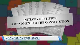 Group canvasses for Issue 1 ballot initiative